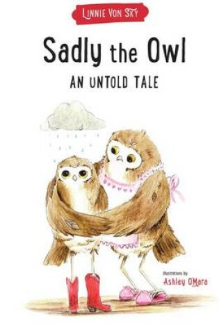 Cover of Sadly the Owl