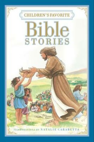 Cover of Children's Favorite Bible Stories