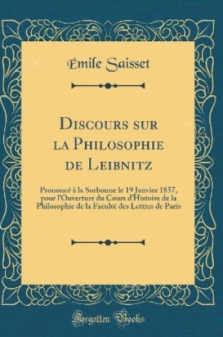 Cover of Discours Sur La Philosophie de Leibnitz