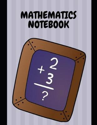 Book cover for Mathematics Notebook