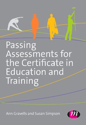 Book cover for Passing Assessments for the Certificate in Education and Training