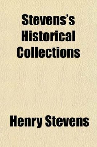 Cover of Stevens's Historical Collections