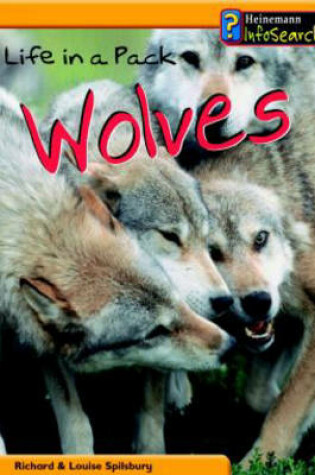 Cover of Animal Groups: Life in a Pack of Wolves Paperback