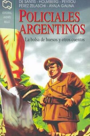 Cover of Policiales Argentinos - La Bolsa de Huesos y Otros Cuentos