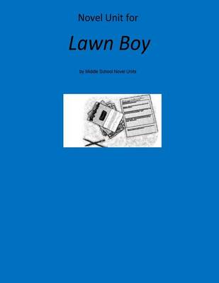 Cover of Novel Unit for Lawn Boy