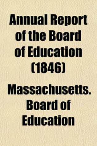 Cover of Annual Report of the Board of Education (1846)