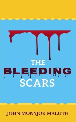 Book cover for The Bleeding Scars