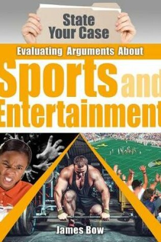 Cover of Evaluating Arguments about Sports and Entertainment