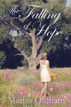 Book cover for The Falling of Hope