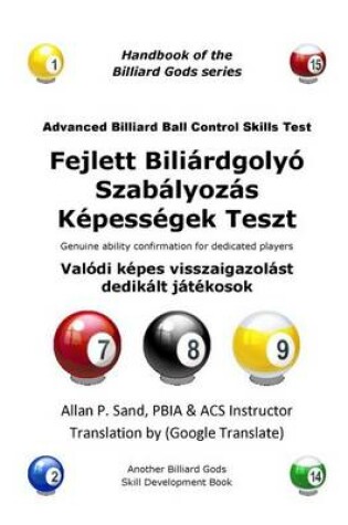 Cover of Advanced Billiard Ball Control Skills Test (Hungarian)