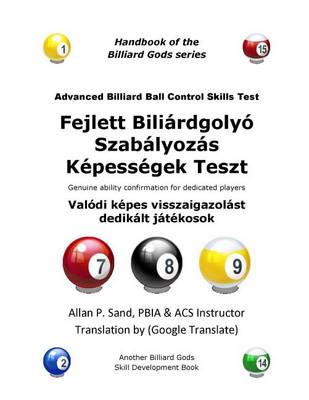 Cover of Advanced Billiard Ball Control Skills Test (Hungarian)