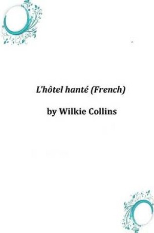 Cover of L'hotel hante (French)