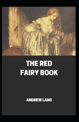 Book cover for The Red Fairy Book (Annotated edition)