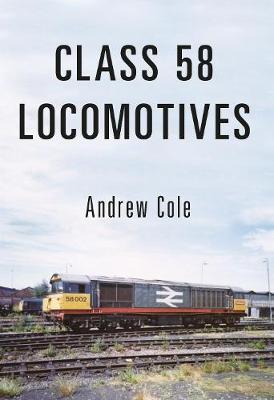 Cover of Class 58 Locomotives