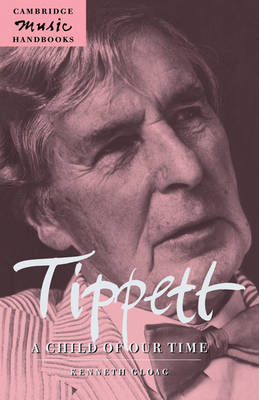 Book cover for Tippett: A Child of our Time