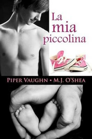 Cover of La MIA Piccolina