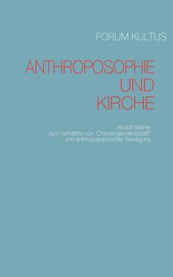 Book cover for Anthroposophie und Kirche