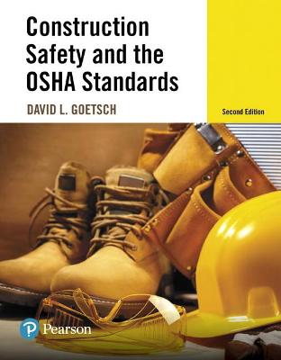 Book cover for Construction Safety and the OSHA Standards