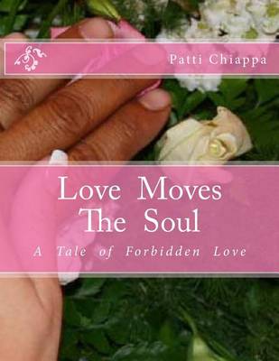 Book cover for Love Moves The Soul