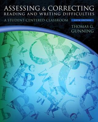 Book cover for Assessing and Correcting Reading and Writing Difficulties with Myeducationlab Access Code
