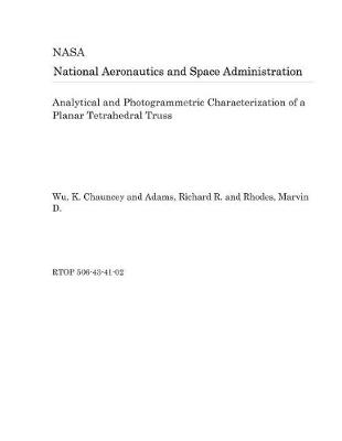 Book cover for Analytical and Photogrammetric Characterization of a Planar Tetrahedral Truss