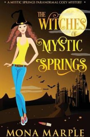 Cover of The Witches of Mystic Springs