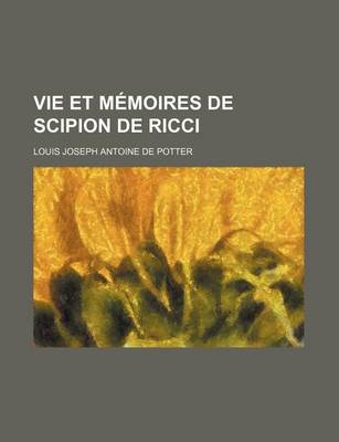 Book cover for Vie Et Memoires de Scipion de Ricci