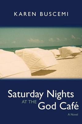 Book cover for Saturday Nights at the God Cafe