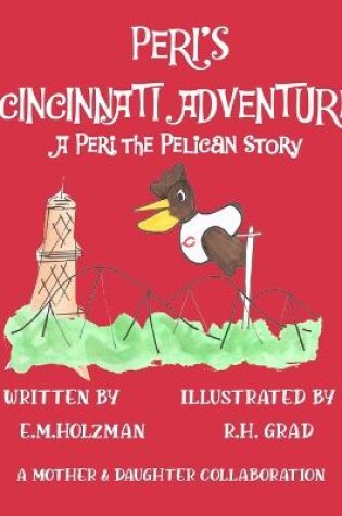 Cover of Peri's Cincinnati Adventure