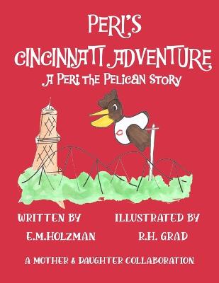 Book cover for Peri's Cincinnati Adventure