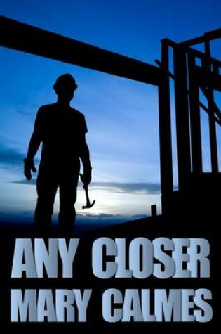 Cover of Any Closer