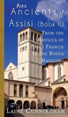 Book cover for More Ancients of Assisi (Book II)