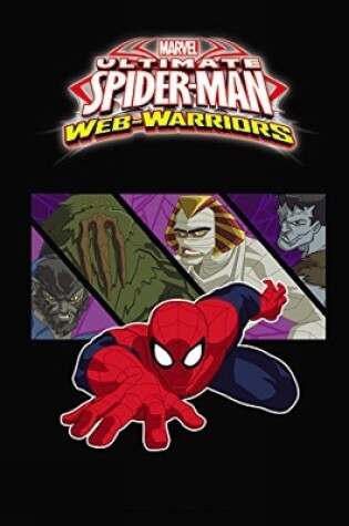 Cover of Marvel Universe Ultimate Spider-man: Web Warriors Volume 3