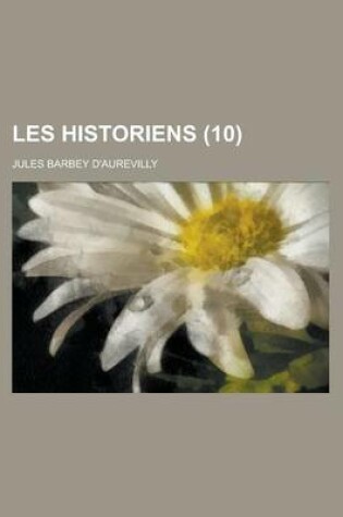 Cover of Les Historiens (10)