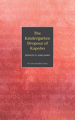 Book cover for The Kindergarten Dropout of Kapoho