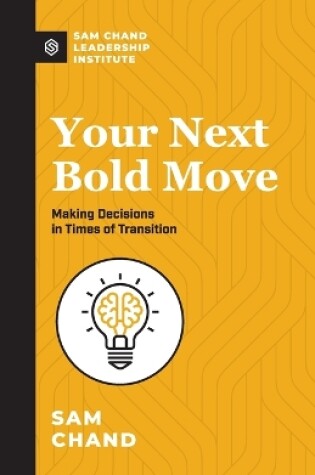 Cover of Your Next Bold Move