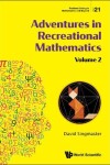 Book cover for Adventures In Recreational Mathematics - Volume Ii