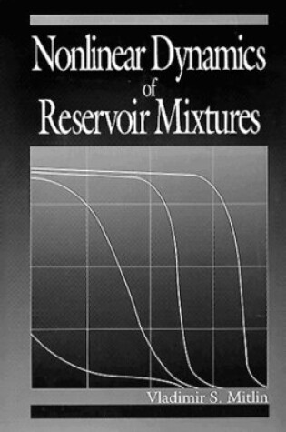 Cover of Nonlinear Dynamics of Reservoir Mixtures