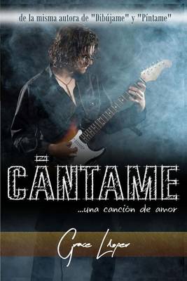 Book cover for Cantame... una cancion de amor