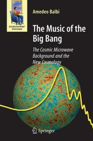 Cover of The Music of the Big Bang