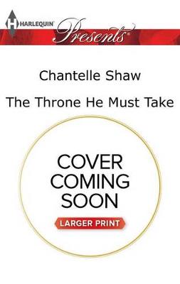 Book cover for The Throne He Must Take