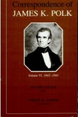 Cover of Correspondence of James K. Polk