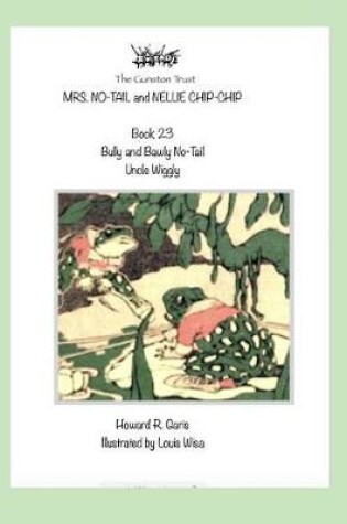 Cover of Mrs. No-Tail and Nellie Chip-Chip