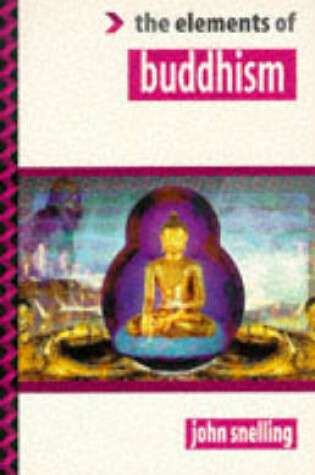 Cover of The Elements of Buddhism