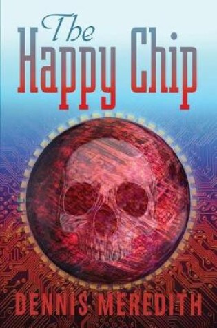 Cover of The Happy Chip