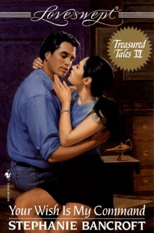 Cover of Loveswept 872:Your Wish is My Command