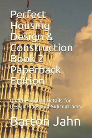 Cover of Perfect Housing Design & Construction Book 2 Paperback Edition