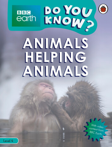 Book cover for Do You Know? Level 4 - BBC Earth Animals Helping Animals