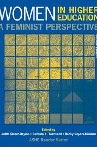 Cover of Women in Higher Education: a Feminist Perspective