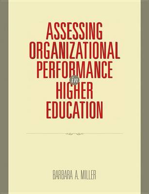 Book cover for Assessing Organizational Performance in Higher Education